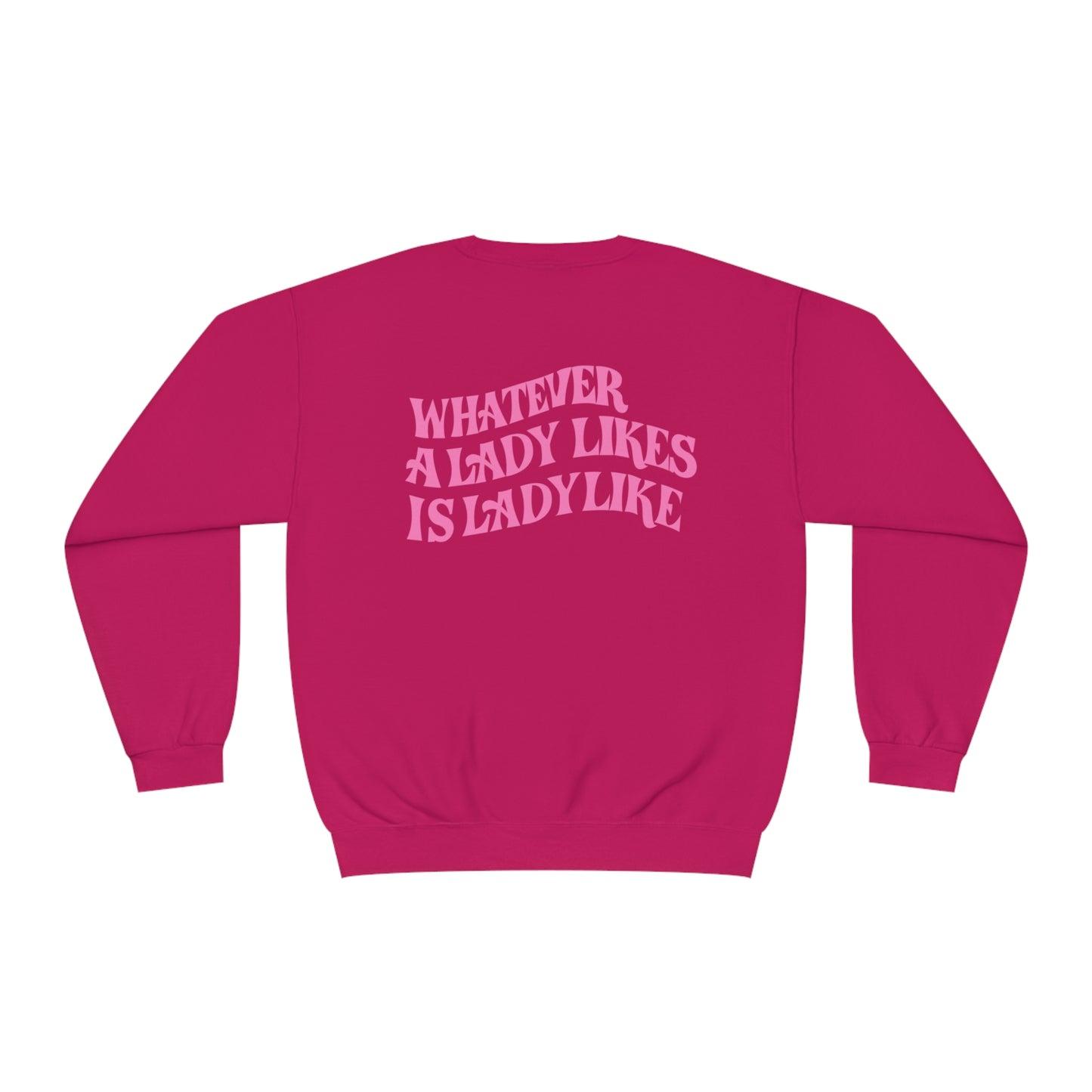 Ladylike Crewneck