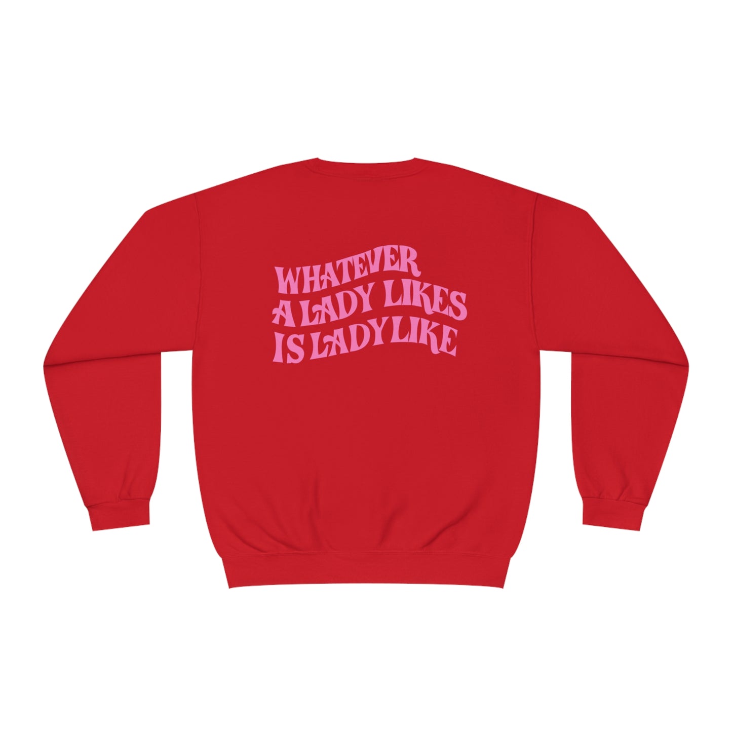 Ladylike Crewneck