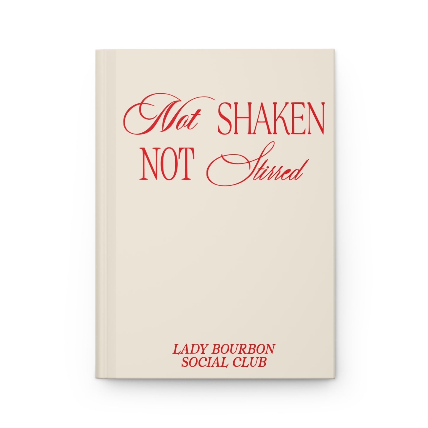 Not Shaken Not Stirred Business Journal