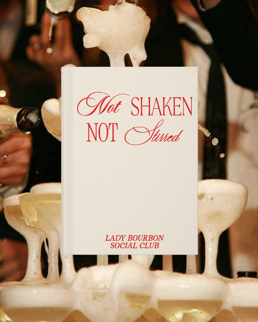 Not Shaken Not Stirred Business Journal